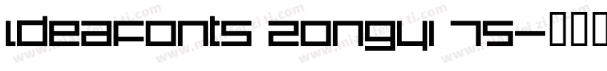 ldeaFonts ZongYi 75字体转换